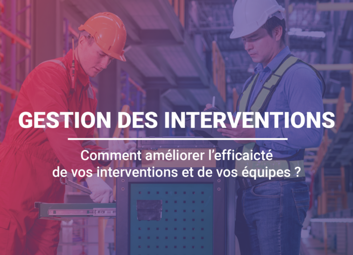 Livre Blanc – Gestion des interventions